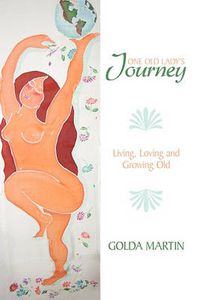 Cover image for One Old Lady's Journey