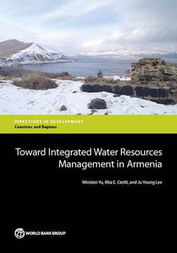 Cover image for Toward Integrated Water Resources Management in Armenia