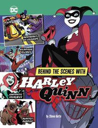 Cover image for Behind the Scenes with Harley Quinn