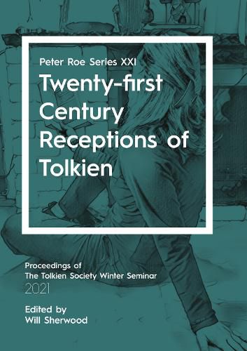 Cover image for Twenty-first Century Receptions of Tolkien