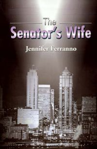 Cover image for The Senator's Wife