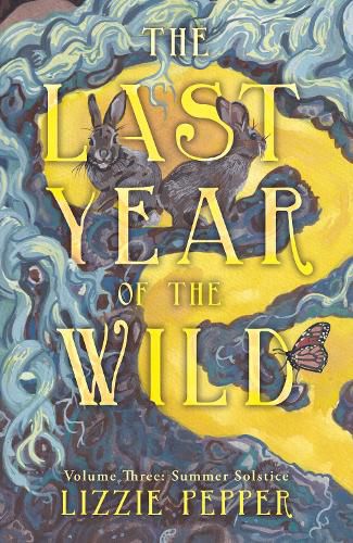 Cover image for The Last Year of the Wild - Volume 3