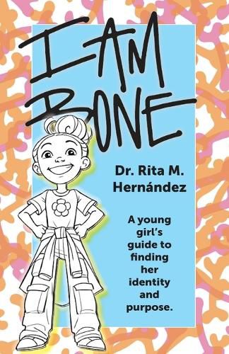 Cover image for I Am Bone