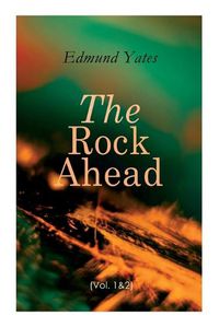 Cover image for The Rock Ahead (Vol. 1&2)