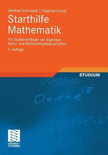 Cover image for Starthilfe Mathematik: Fur Studienanfanger Der Ingenieur-, Natur- Und Wirtschaftswissenschaften