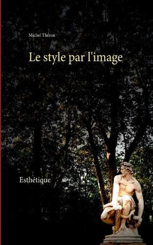 Cover image for Le style par l'image