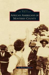 Cover image for African Americans of Monterey County