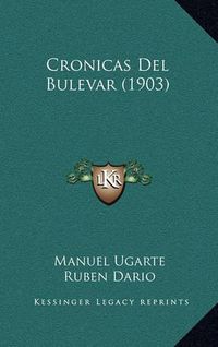 Cover image for Cronicas del Bulevar (1903)