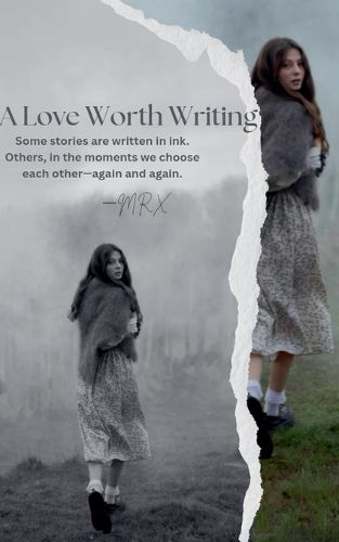 Cover image for A Love Worth Writing