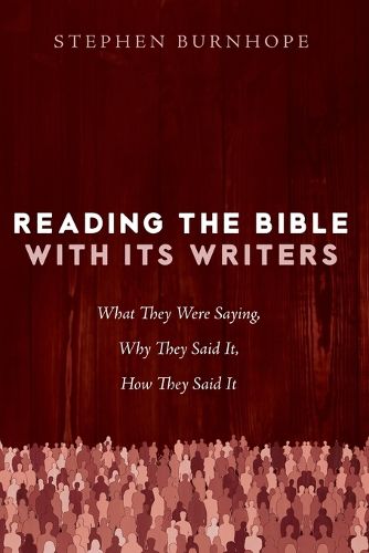 Cover image for Reading the Bible with Its Writers