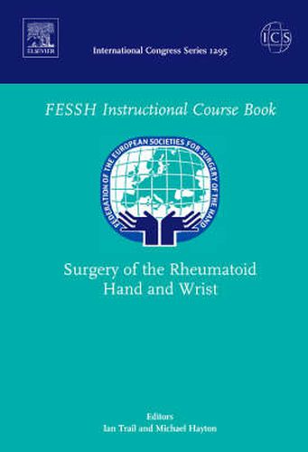 Cover image for Surgery of the Rheumatoid Hand and Wrist: Federation of the European Societies for Surgery of the Hand, ICS 1295