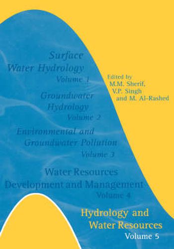 Cover image for Hydrology and Water Resources: Volume 5- Additional Volume International Conference on Water Resources Management in Arid Regions, 23-27 March 2002, Kuwait