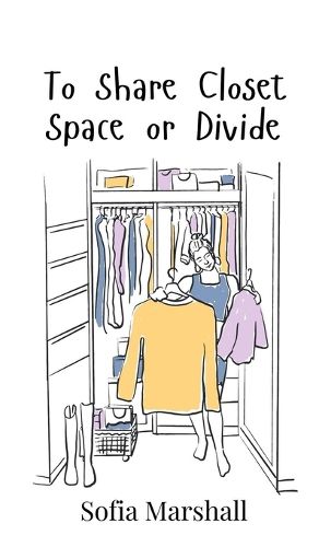 Cover image for To Share Closet Space or Divide