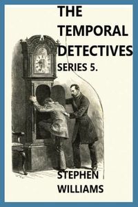 Cover image for The Temporal Detectives!