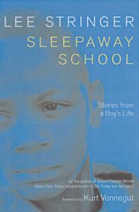 Cover image for Sleepaway School: a Memoir