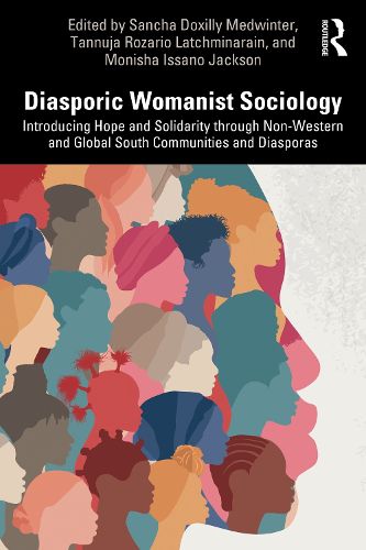 Cover image for Diasporic Womanist Sociology