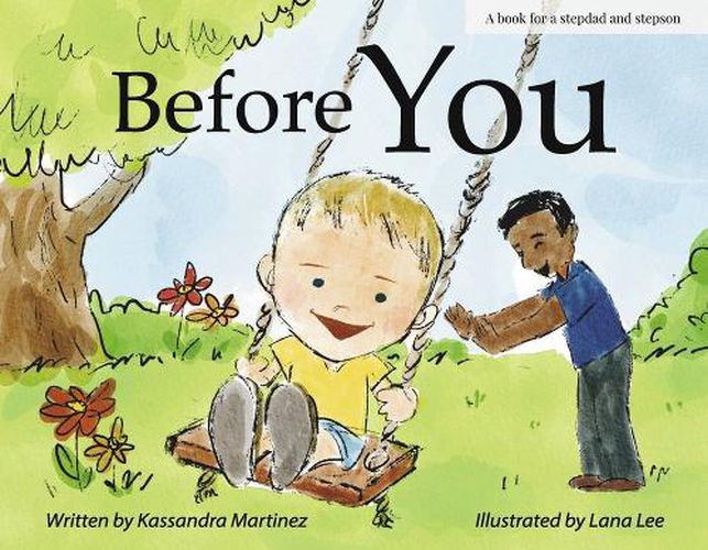 Before You: A Book for a Stepdad and a Stepson