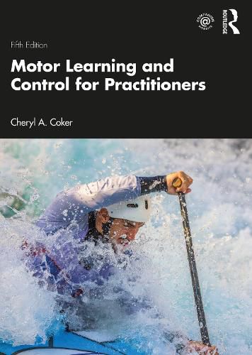 Cover image for Motor Learning and Control for Practitioners