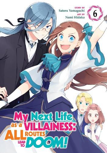 Cover image for My Next Life as a Villainess: All Routes Lead to Doom! (Manga) Vol. 6