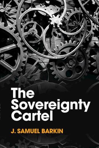 Cover image for The Sovereignty Cartel