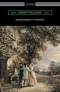 Cover image for Joseph Andrews and Shamela