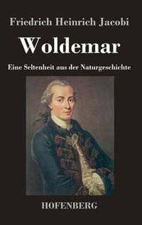 Cover image for Woldemar: Eine Seltenheit aus der Naturgeschichte