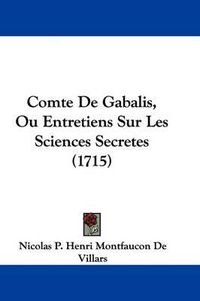 Cover image for Comte de Gabalis, Ou Entretiens Sur Les Sciences Secretes (1715)