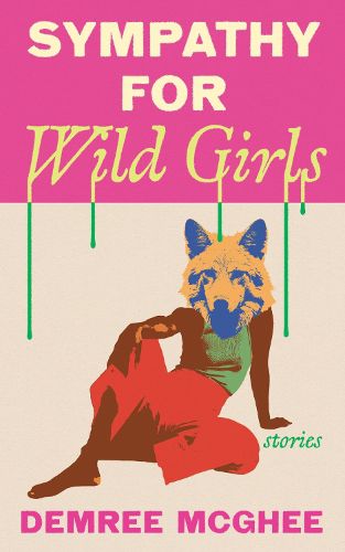 Cover image for Sympathy for Wild Girls