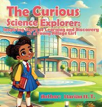 Cover image for The Curious Science Explorer