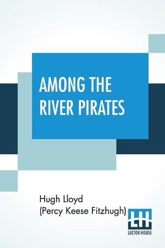 Cover image for Among The River Pirates: A Skippy Dare Mystery Story