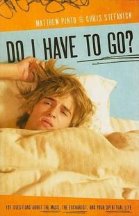 Cover image for Do I Have to Go?