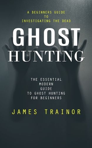 Cover image for Ghost Hunting