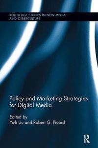 Cover image for Policy and Marketing Strategies for Digital Media