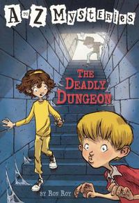 Cover image for The Deadly Dungeon