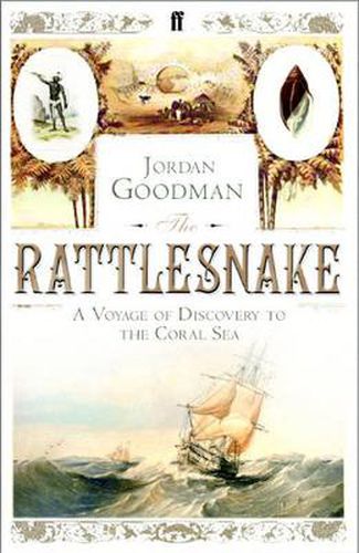 The Rattlesnake: A Voyage of Discovery to the Coral Sea