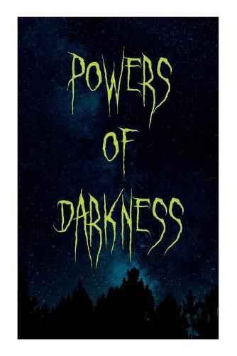 Powers of Darkness: Crime Thriller