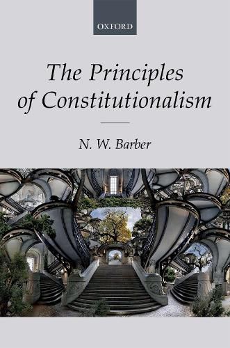 Cover image for The Principles of Constitutionalism