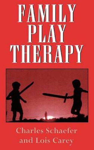 Cover image for Family Play Therapy