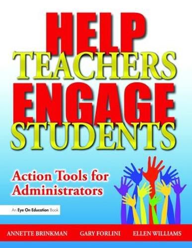 Help Teachers Engage Students: Action Tools for Administrators