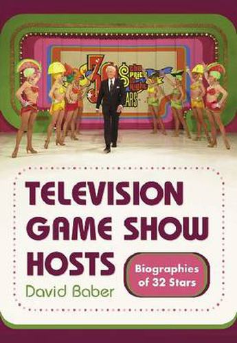Cover image for Television Game Show Hosts: Biographies of 32 Stars