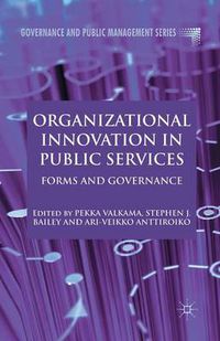 Cover image for Organizational Innovation in Public Services: Forms and Governance