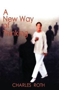 Cover image for A New Way of Thinking