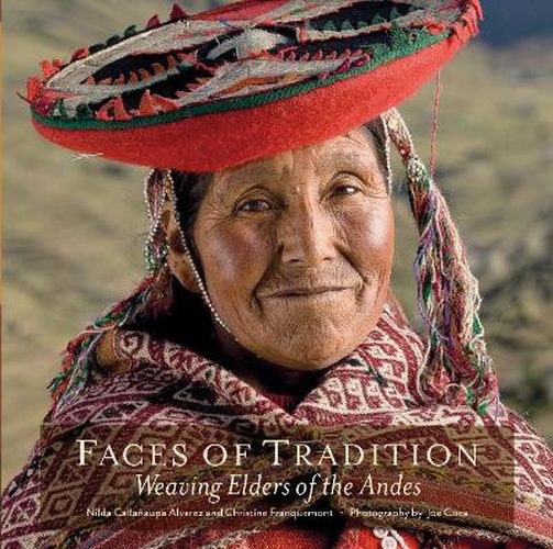 Cover image for Faces of Tradition: Weaving Elders of the Andes