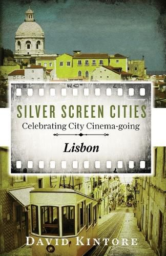 Cover image for Silver Screen Cities Lisbon