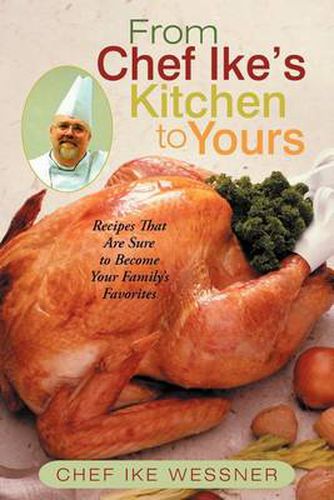 Cover image for From Chef Ike's Kitchen to Yours