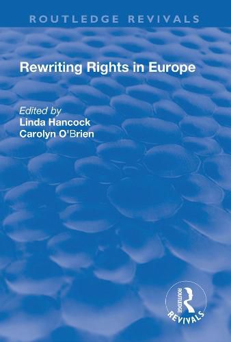 Cover image for Rewriting Rights in Europe