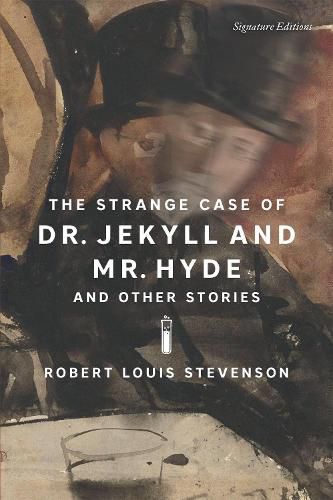 Cover image for The Strange Case of Dr. Jekyll and Mr. Hyde and Other Stories