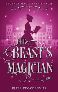 Cover image for The Beast's Magician