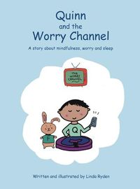 Cover image for Quinn and the Worry Channel