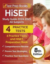 Cover image for HiSET Study Guide 2024-2025 All Subjects